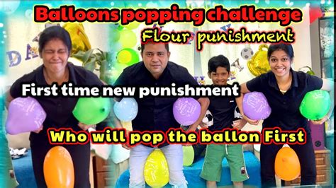 Balloons Popping Challenge Flour Punishment Balloons Pop Challenge Youtube