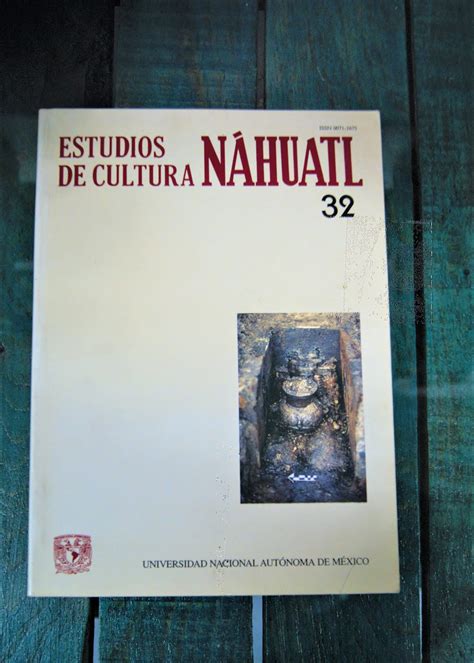 Estudios De Cultura N Huatl Volumen