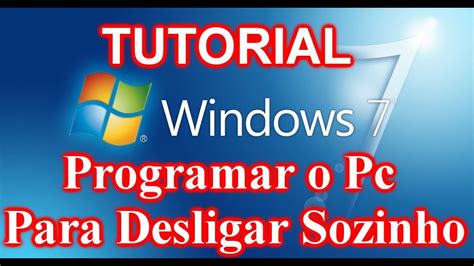 Como Programar O Pc Para Desligar Sozinho Tutorial YouTube