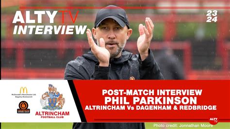 Phil Parkinson Post Match Interview Altrincham Vs Dagenham