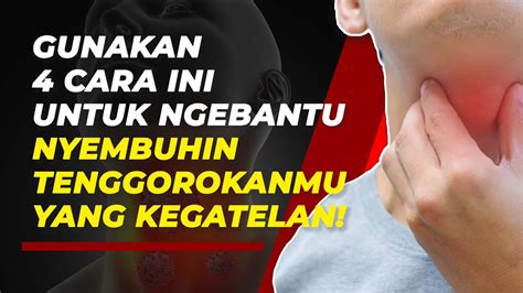 Tak Perlu Obat Lakukan Tips Ini Untuk Atasi Tenggorokan Gatal Youtube