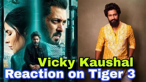 Vicky Kaushal Reaction On Tiger Tiger Tiger Collection