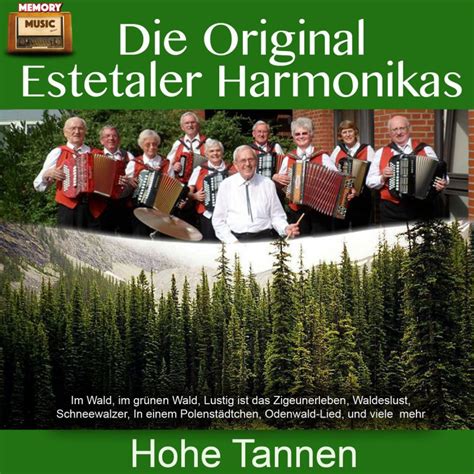 Original Estetaler Harmonikas Im Wald im grünen Wald Lyrics