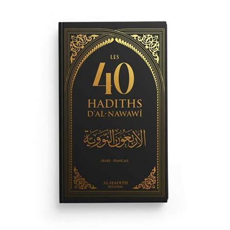 Les Hadiths D Al Nawawi Arabe Fran Ais Baytik