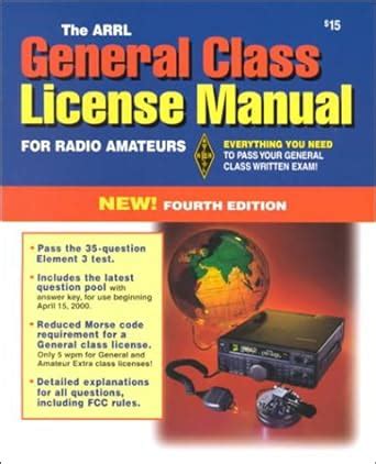 The Arrl General Class License Manual Arrl General Class License