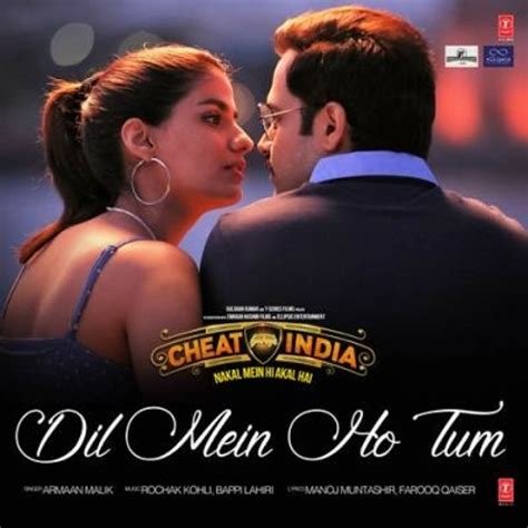 Stream Cheat India Dil Mein Ho Tum Emraan Hashmi Shreya D Rochak