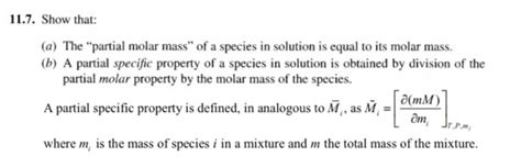 Solved 117 Show That A The Partial Molar Mass Of A