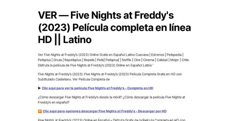 Ver — Five Nights At Freddys 2023 Película Completa En Línea Hd Latino