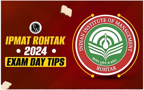 Ipmat Rohtak Exam Day Tips