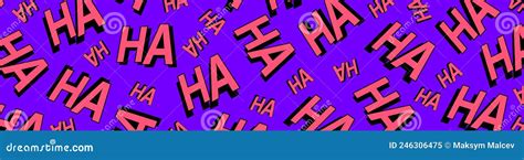 Joker Laugh Ha Ha Background Laughter Texture For Halloween Vector