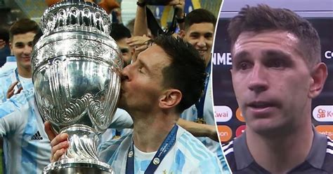 Emi Martinez: 'Copa America is what Messi wanted the most in life'