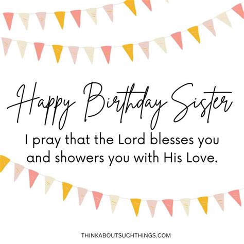 Wonderful Birthday Prayers For Sister Plus Images Think About Such