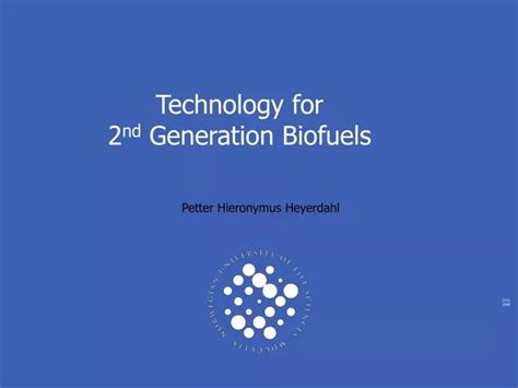 PPT Technology For 2 Nd Generation Biofuels PowerPoint Presentation