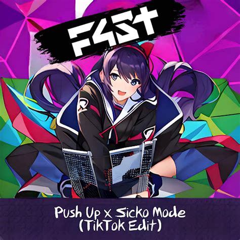 Push Up X Sicko Mode Nightcore YouTube Music