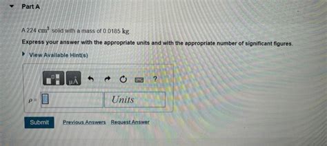 Solved The Quantity Called Mass Density Is The Mass Per Unit