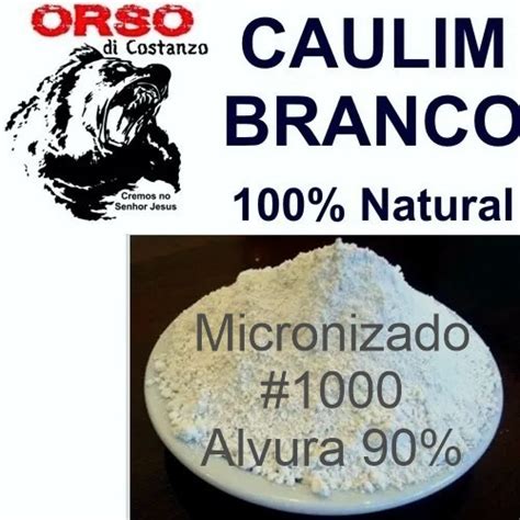 Caulim P Silicato Aluminio Hidratado Branco Micronizado Kg Mercado