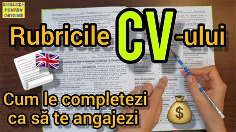 Lecţia 297 Rubricile CV ului în engleză cum le completezi ca să