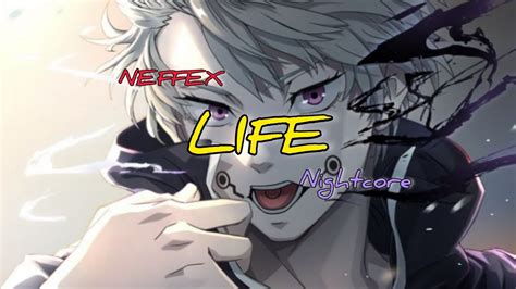 Nightcore Life Neffex Lyrics Youtube