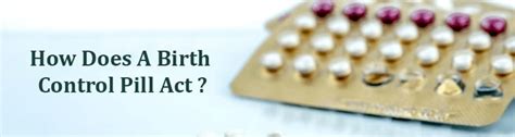 How Do Birth Control Pills Work Check Uses Dosages And Side Effect