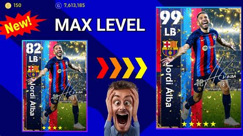 NEW How To Train Jordi Alba To Max Level In Efootball 2023