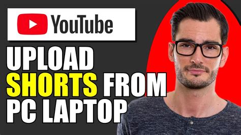 How To Upload Shorts On YouTube From PC Laptop YouTube