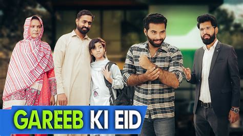 Gareeb Ki Eid Eid Special Video Bwp Production YouTube