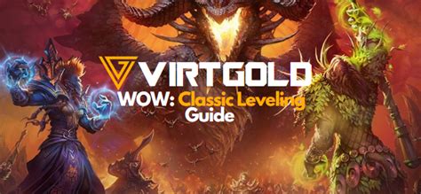 WOW Classic Leveling Guide - VirtGold