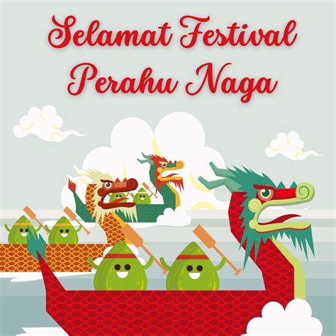 Ucapan Festival Peh Cun Ucapan And Salam Info Budaya