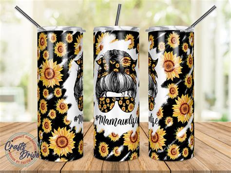 Sunflowers Mamaw Life Tumbler 20oz Skinny Sublimation Etsy