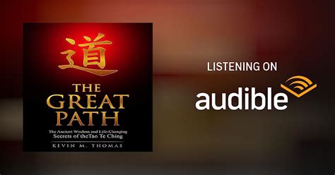 The Great Path The Ancient Wisdom And Life Changing Secrets Of The Tao