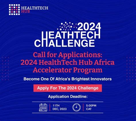 The Healthtech Hub Africa Accelerator Program 2024 For Healthtech