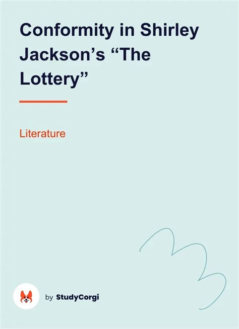 Conformity In Shirley Jackson S The Lottery Free Essay Example