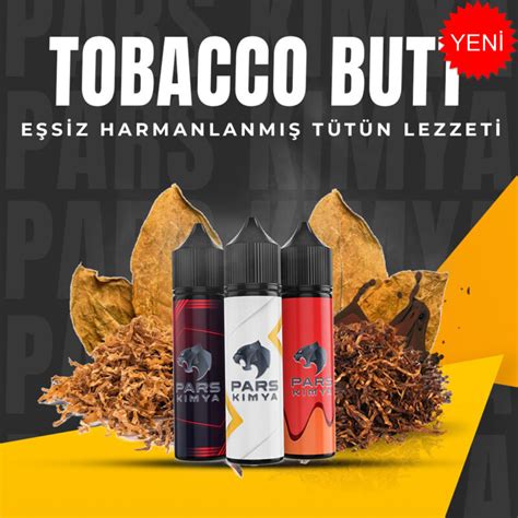 Tobacco Butt 30 60 100 ML Dıy Kit Aroma Pars Kimya Lezzet Durağınız