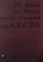 Test Matryc Wersja Standard Seria A B C D E J C Raven Ksi Ka W