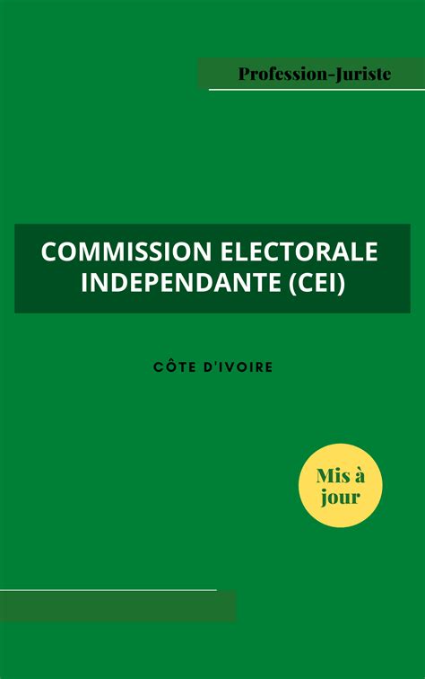 Commission électorale indépendante CEI Côte d Ivoire PDF