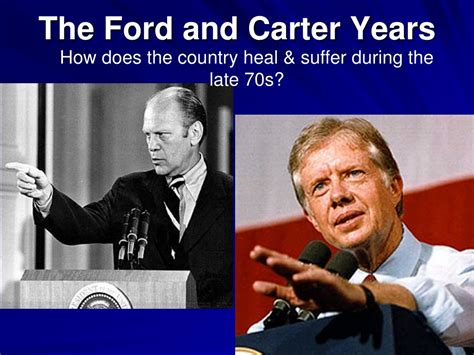 Ppt The Ford And Carter Years Powerpoint Presentation Free Download