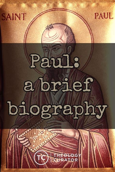 Who Was The Apostle Paul A Brief Biography What He Did And Wrote