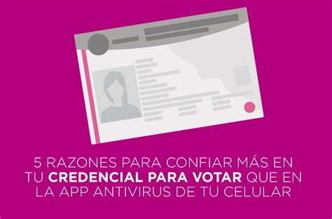 Estos Son Algunos Elementos Que Hacen De Tu Credencial Para Votar Un