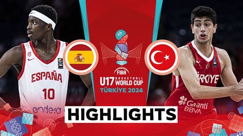 Spain Vs T Rkiye Quarter Finals Fiba U Basketball World Cup