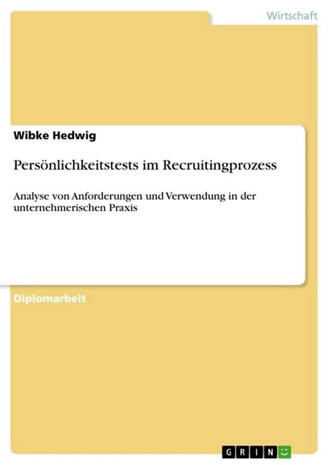 Pers Nlichkeitstests Im Recruitingprozess Ebook Wibke Hedwig