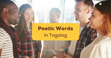 26 Easy Poetic Tagalog Words You Should Learn Ling App