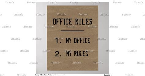 funny_office_rules_poster-rbc0eaa46ecd24df7b0a11ed3ffc9eb63_wvw_8byvr ...