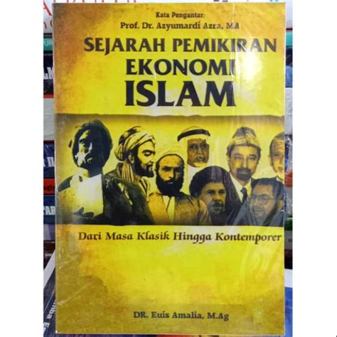 Jual Sejarah Pemikiran Ekonomi Islam By Euis Amalia Shopee Indonesia