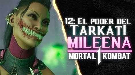 El Poder Del Tarkat Mileena Mortal Kombat Modo Historia