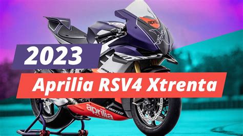 Superbike With MotoGP Tech 2023 Aprilia RSV4 Xtrenta Review Price