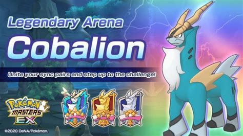 Pokémon Masters Ex Events Legendary Arena Cobalion August 2022