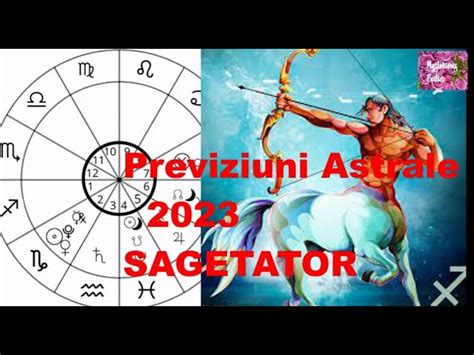 Previziuni Astrale Zodia Sagetator