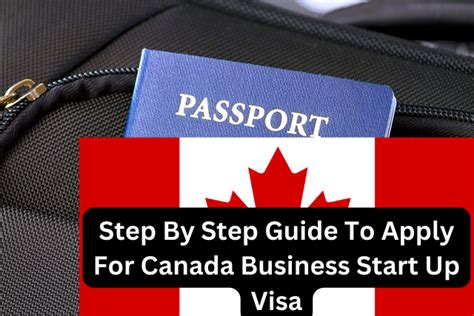 Step By Step Guide To Apply For Canada Business Start Up Visa Mayor Of Ekiti Sure Tips Prediction