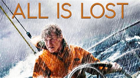 Watch All Is Lost (2013) Full Movie Free Online - Plex