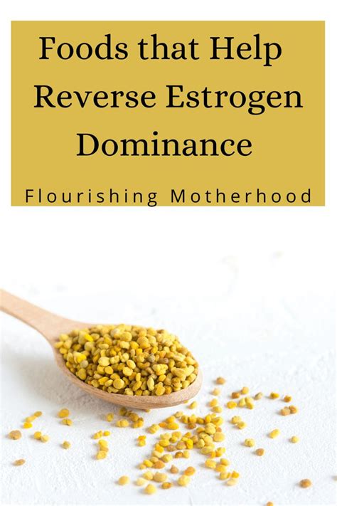 Ways To Reverse Estrogen Dominance Naturally Flourishing Motherhood